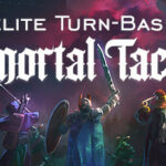 immortaltactics