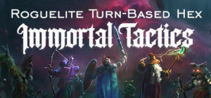 immortaltactics